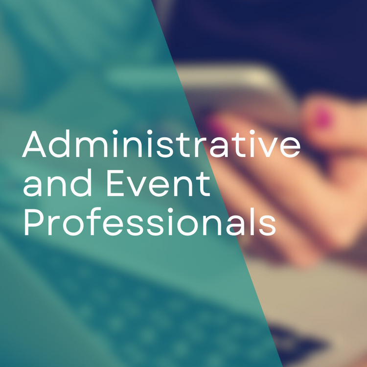 Administrative  and Event Professionals